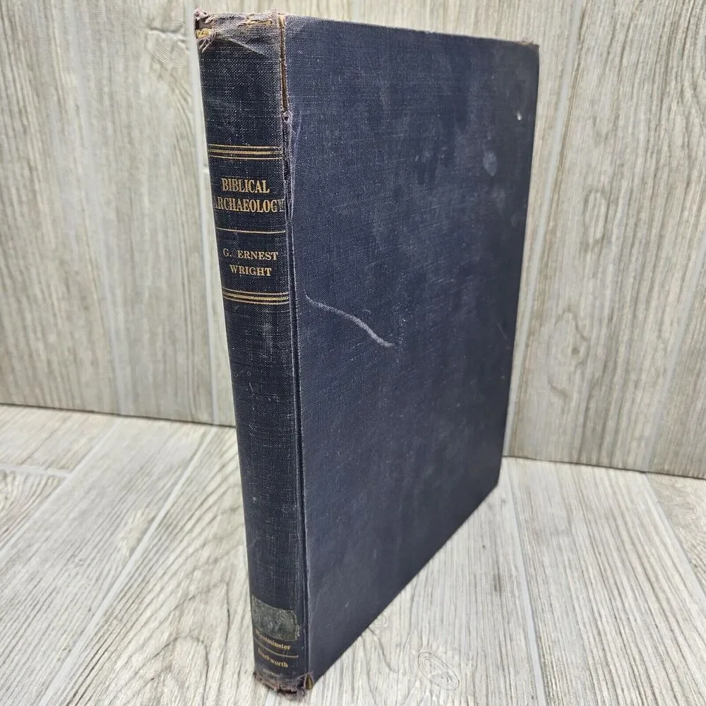 Biblical Archaeology by G. Ernest‎ Wright 1957